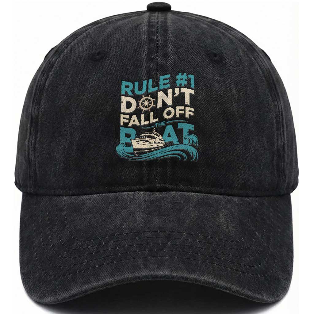 Funny Cruise Ship Washed Cotton Baseball Cap Rule Number One Do Not Fall Off The Boat
