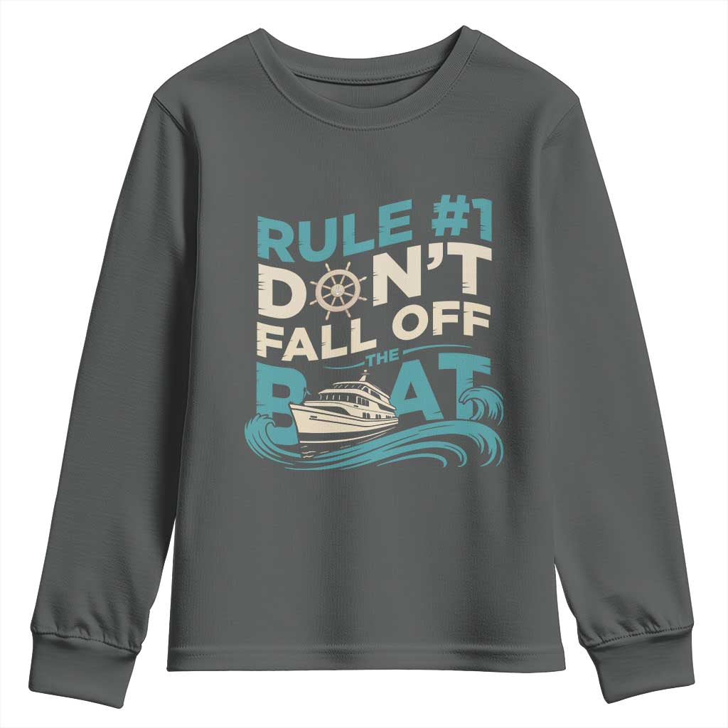 Funny Cruise Ship Youth Sweatshirt Rule Number One Do Not Fall Off The Boat - Wonder Print Shop