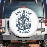 Funny Sailing Cruising Spare Tire Cover Drop It Like Its Yacht - Wonder Print Shop