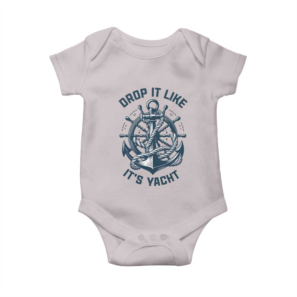 Funny Sailing Cruising Baby Onesie Drop It Like Its Yacht - Wonder Print Shop