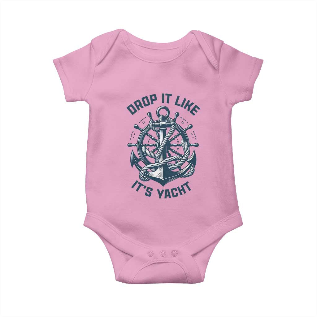 Funny Sailing Cruising Baby Onesie Drop It Like Its Yacht - Wonder Print Shop