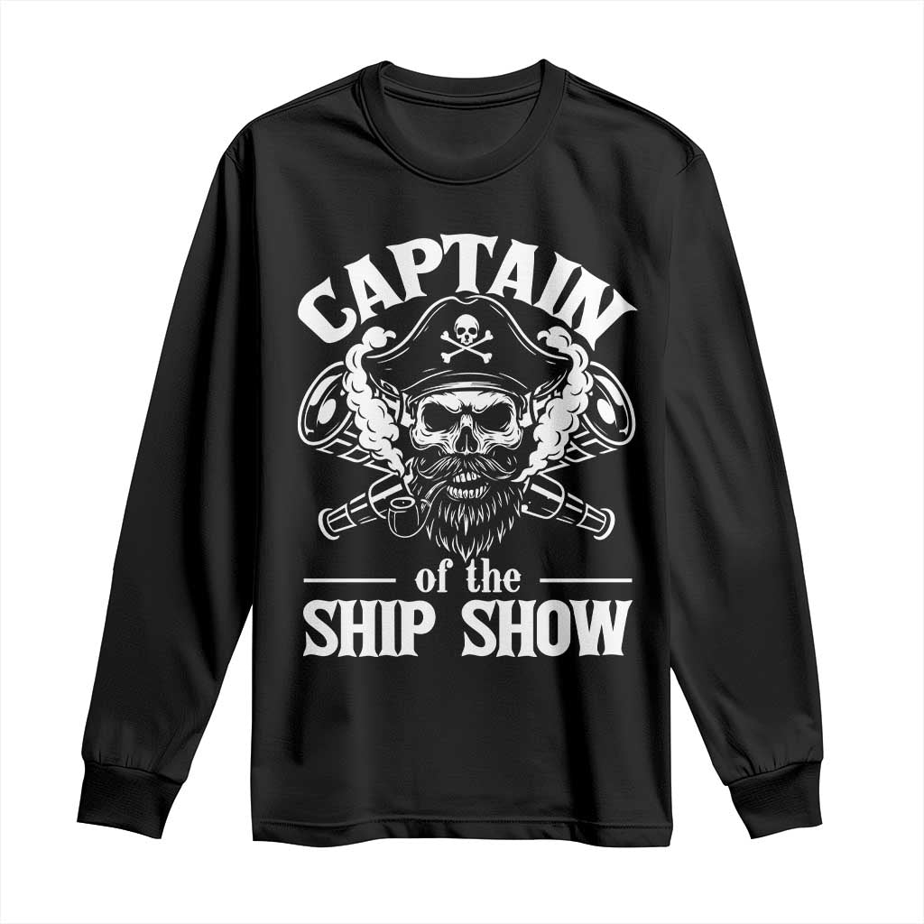 Funny Boat Captain Pun Long Sleeve Shirt Captain Of The Ship Show - Wonder Print Shop