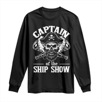 Funny Boat Captain Pun Long Sleeve Shirt Captain Of The Ship Show - Wonder Print Shop