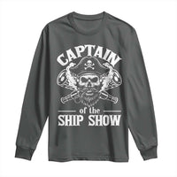 Funny Boat Captain Pun Long Sleeve Shirt Captain Of The Ship Show - Wonder Print Shop
