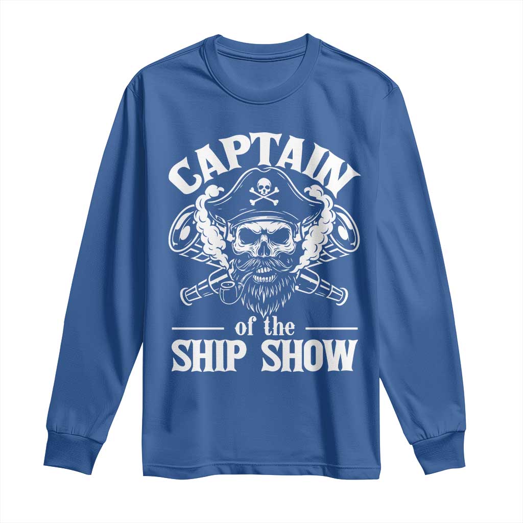 Funny Boat Captain Pun Long Sleeve Shirt Captain Of The Ship Show - Wonder Print Shop
