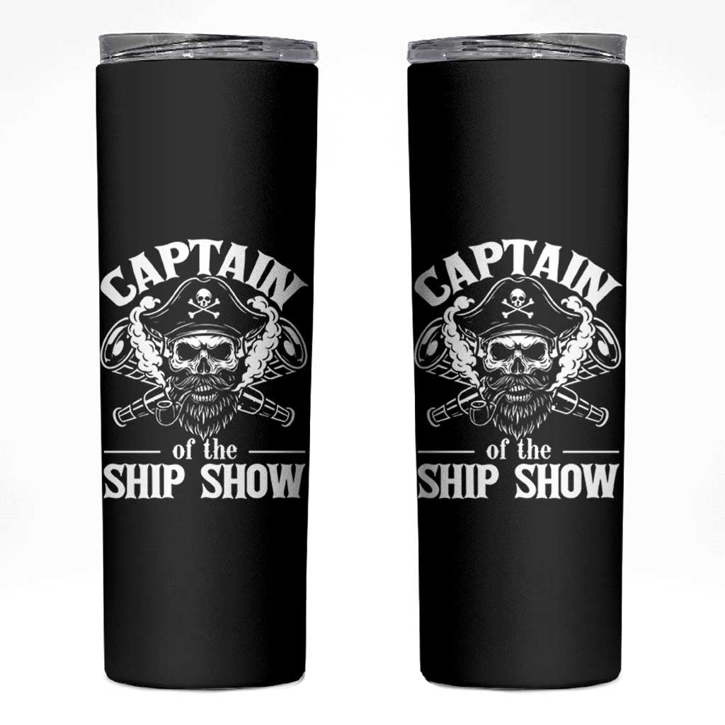 Funny Boat Captain Pun Skinny Tumbler Captain Of The Ship Show - Wonder Print Shop