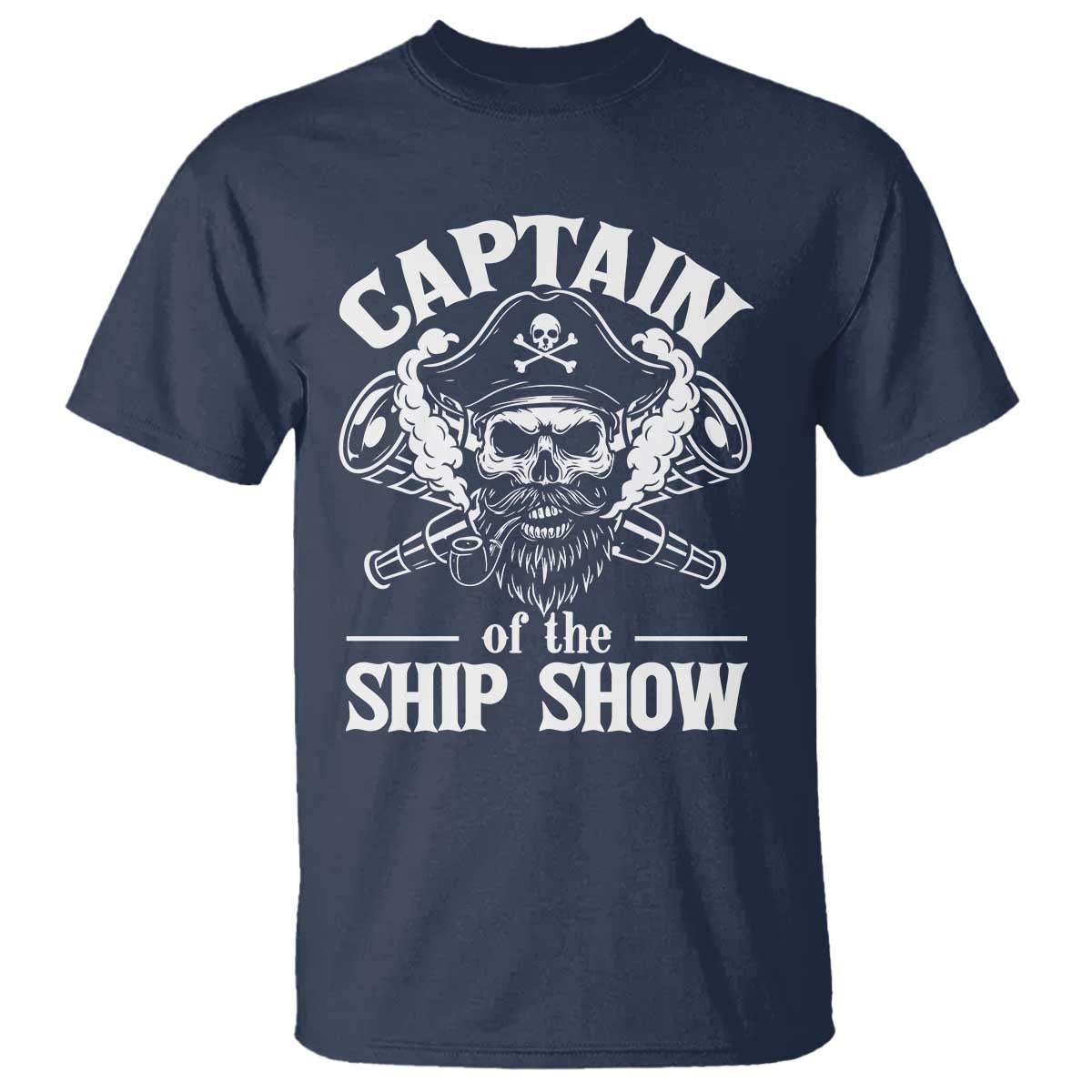 Funny Boat Captain Pun T Shirt Captain Of The Ship Show - Wonder Print Shop