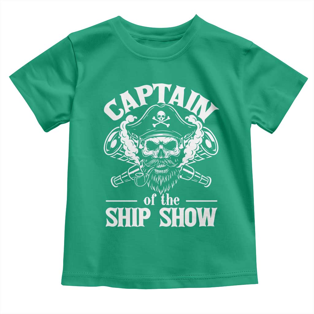 Funny Boat Captain Pun Toddler T Shirt Captain Of The Ship Show - Wonder Print Shop