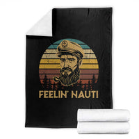 Funny Sailing Boating Throw Blanket Feelin Nauti - Wonder Print Shop