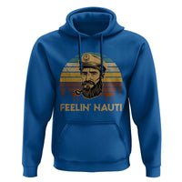 Funny Sailing Boating Hoodie Feelin Nauti - Wonder Print Shop