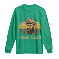 Funny Sailing Boating Long Sleeve Shirt Feelin Nauti - Wonder Print Shop