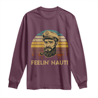 Funny Sailing Boating Long Sleeve Shirt Feelin Nauti - Wonder Print Shop
