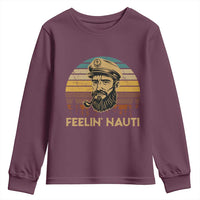 Funny Sailing Boating Youth Sweatshirt Feelin Nauti - Wonder Print Shop