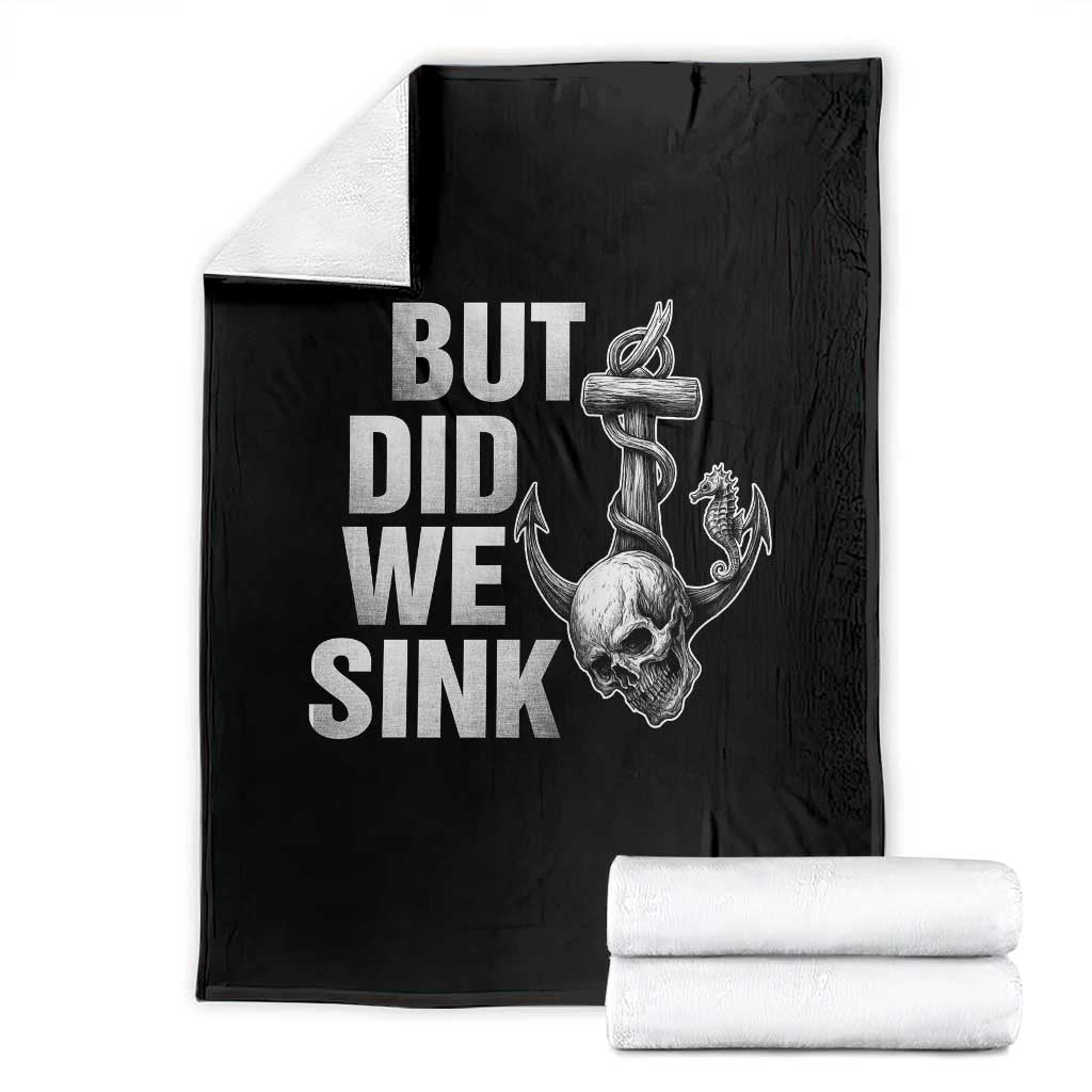 Funny Boating Throw Blanket But Did We Sink - Wonder Print Shop