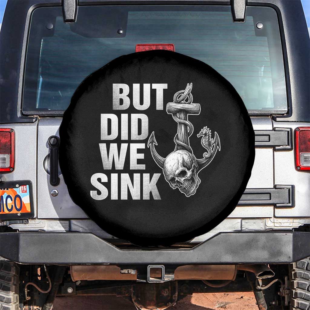 Funny Boating Spare Tire Cover But Did We Sink - Wonder Print Shop