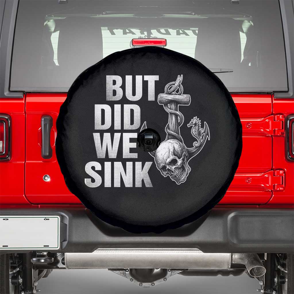 Funny Boating Spare Tire Cover But Did We Sink - Wonder Print Shop