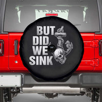 Funny Boating Spare Tire Cover But Did We Sink - Wonder Print Shop