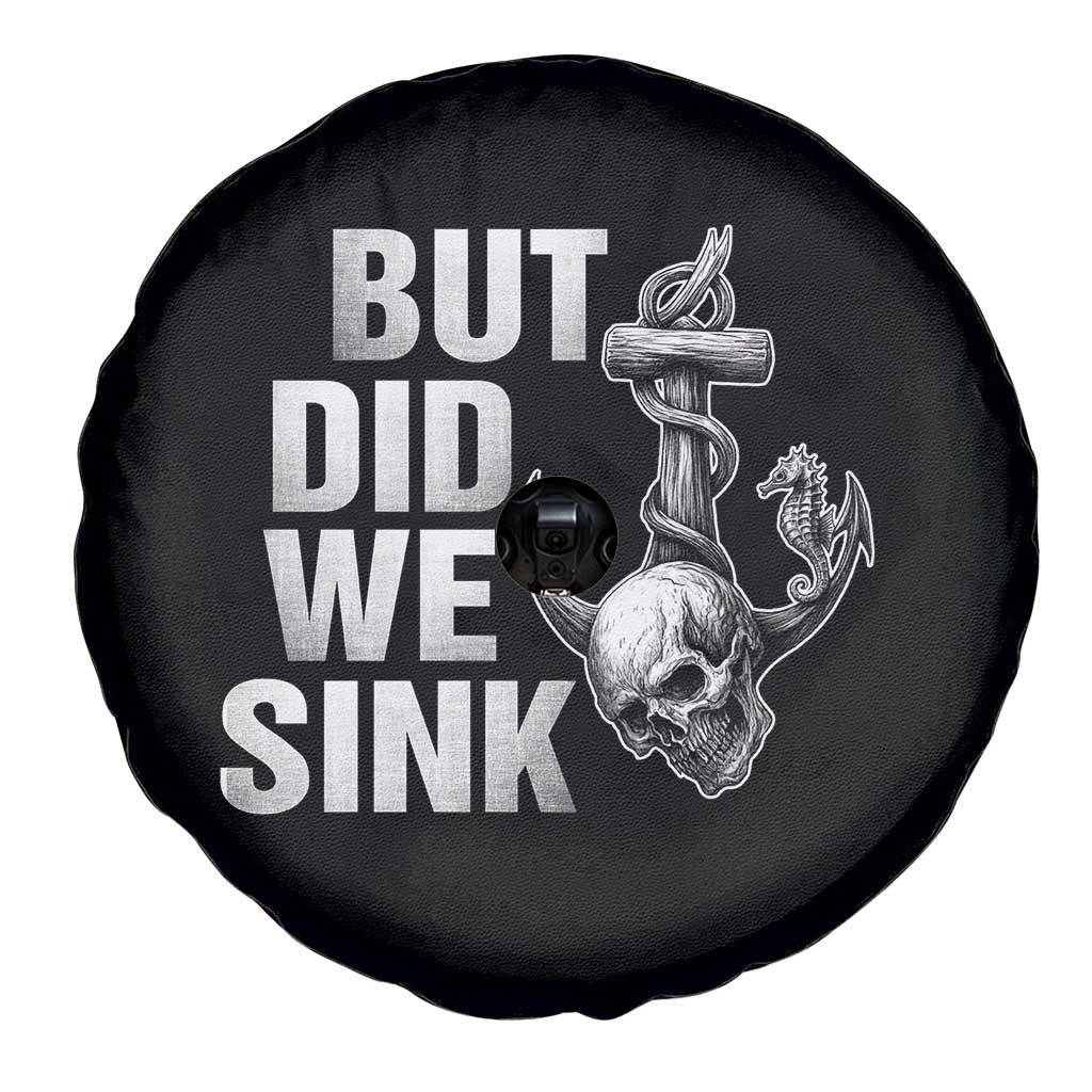 Funny Boating Spare Tire Cover But Did We Sink - Wonder Print Shop