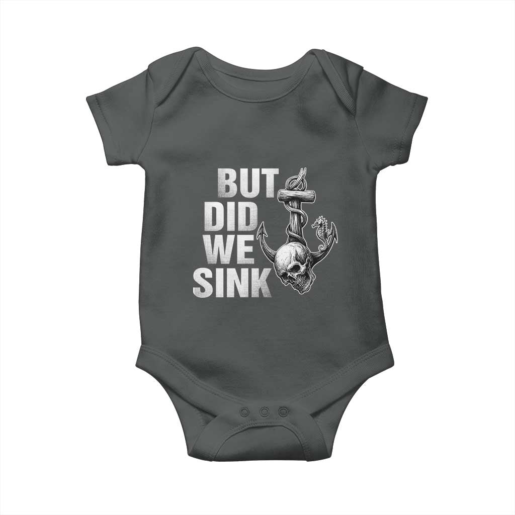 Funny Boating Baby Onesie But Did We Sink - Wonder Print Shop