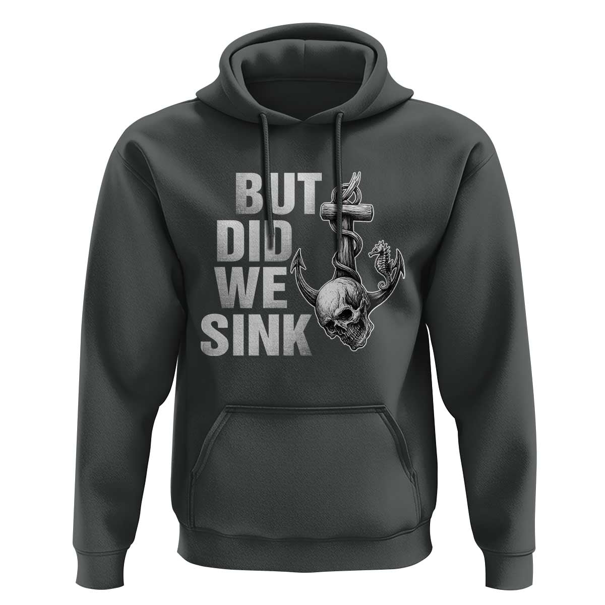 Funny Boating Hoodie But Did We Sink - Wonder Print Shop