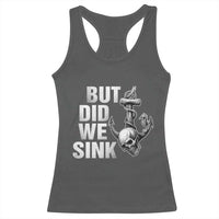 Funny Boating Racerback Tank Top But Did We Sink - Wonder Print Shop