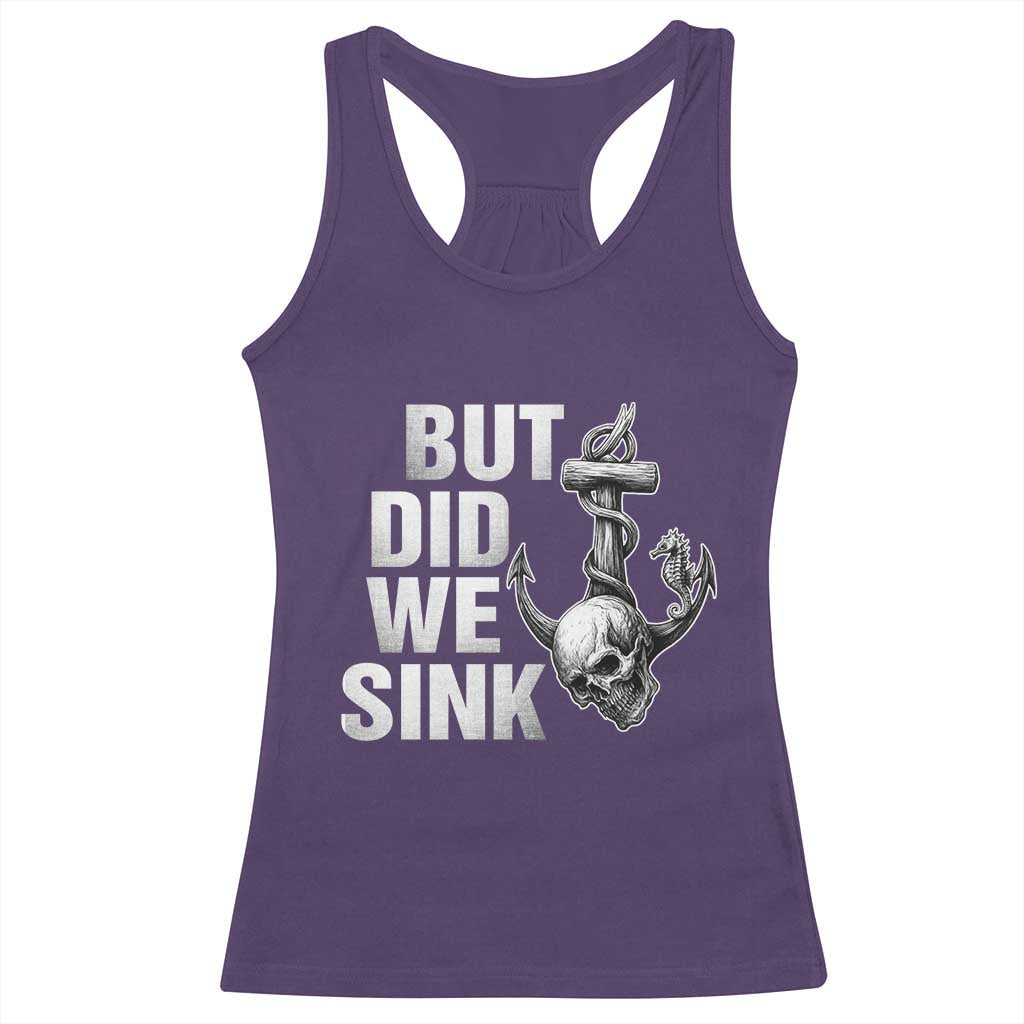 Funny Boating Racerback Tank Top But Did We Sink - Wonder Print Shop