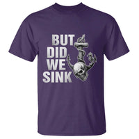 Funny Boating T Shirt But Did We Sink - Wonder Print Shop