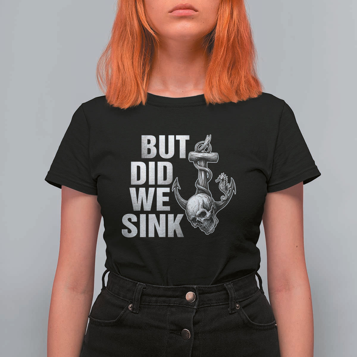 Funny Boating T Shirt For Women But Did We Sink - Wonder Print Shop