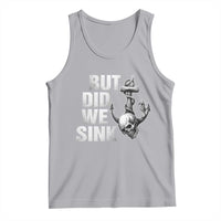 Funny Boating Tank Top But Did We Sink - Wonder Print Shop