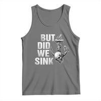 Funny Boating Tank Top But Did We Sink - Wonder Print Shop
