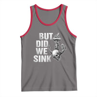 Funny Boating Tank Top But Did We Sink - Wonder Print Shop