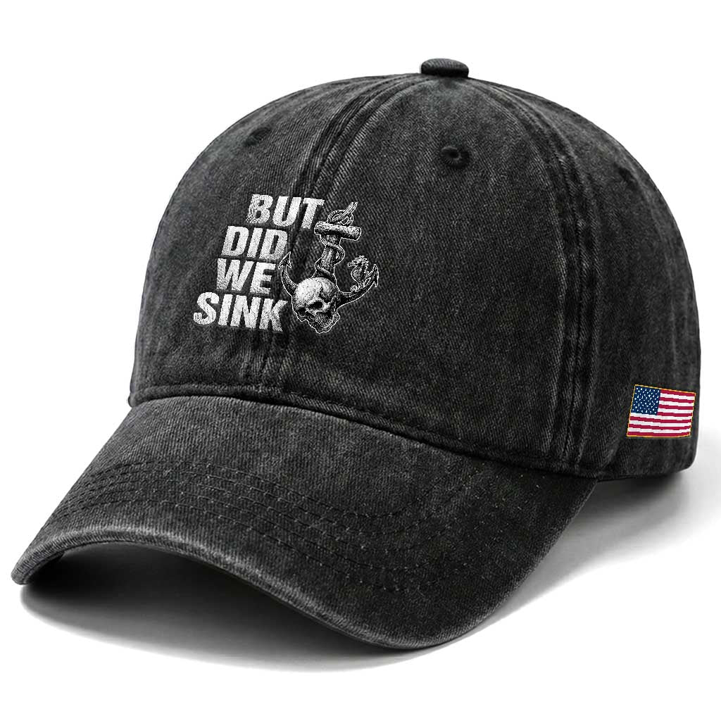 Funny Boating Washed Cotton Baseball Cap But Did We Sink