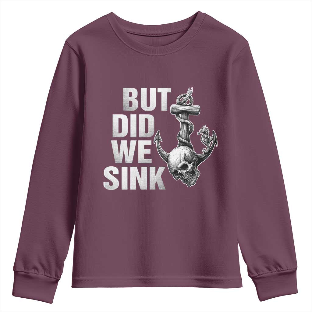 Funny Boating Youth Sweatshirt But Did We Sink - Wonder Print Shop