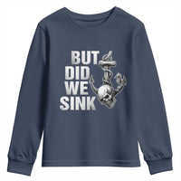 Funny Boating Youth Sweatshirt But Did We Sink - Wonder Print Shop