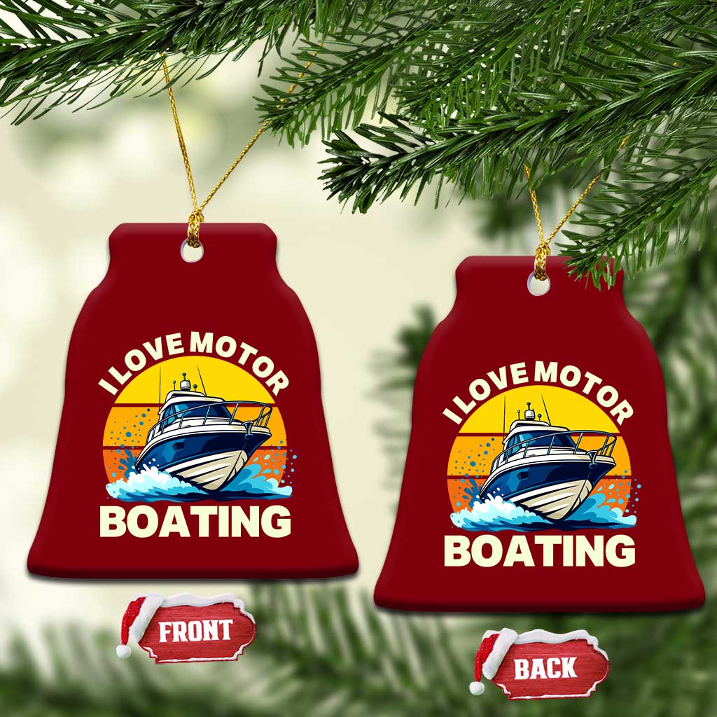 Funny Boater Ceramic Ornament I Love Motorboating - Wonder Print Shop