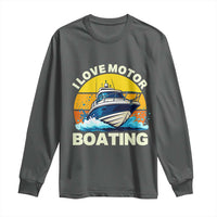 Funny Boater Long Sleeve Shirt I Love Motorboating - Wonder Print Shop