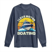 Funny Boater Long Sleeve Shirt I Love Motorboating - Wonder Print Shop
