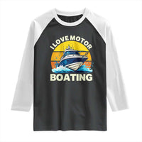 Funny Boater Raglan Shirt I Love Motorboating - Wonder Print Shop