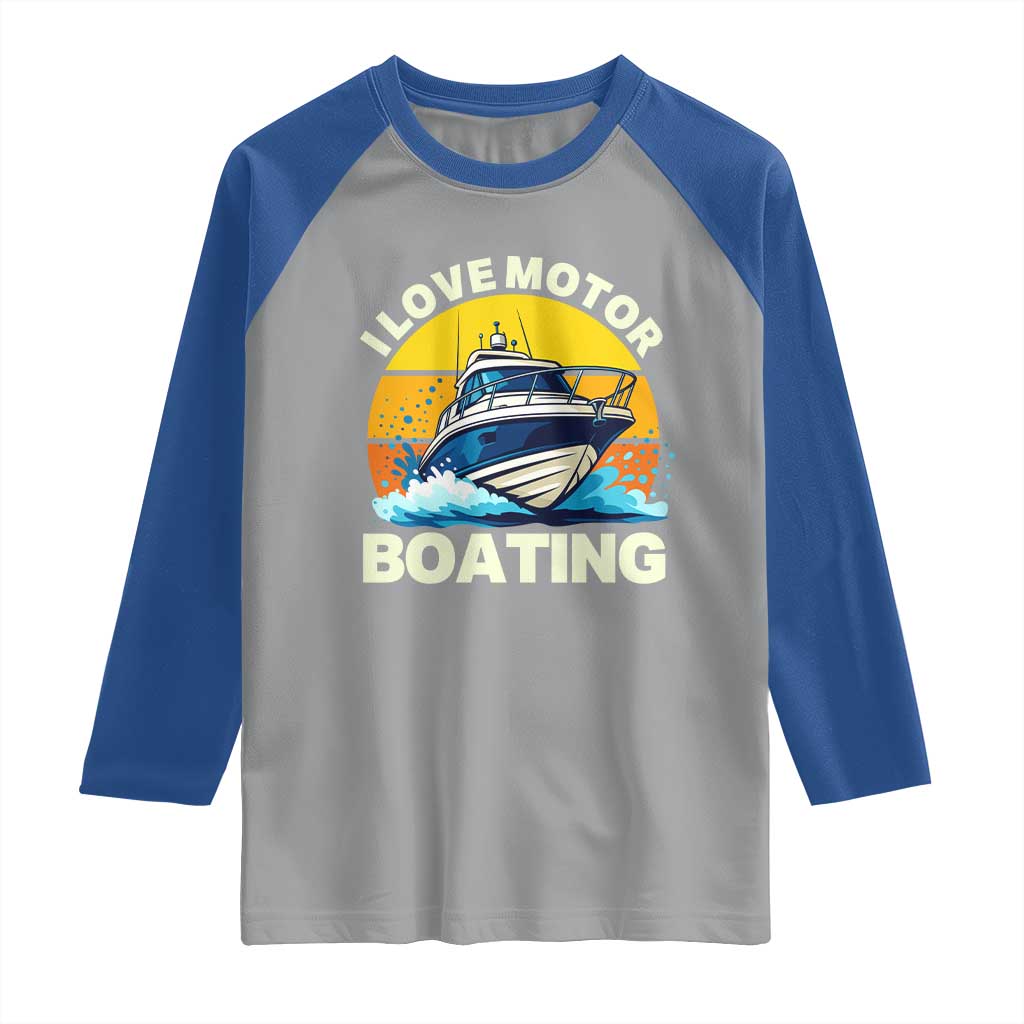 Funny Boater Raglan Shirt I Love Motorboating - Wonder Print Shop