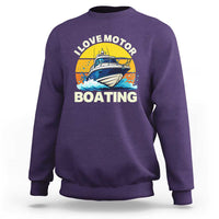 Funny Boater Sweatshirt I Love Motorboating - Wonder Print Shop