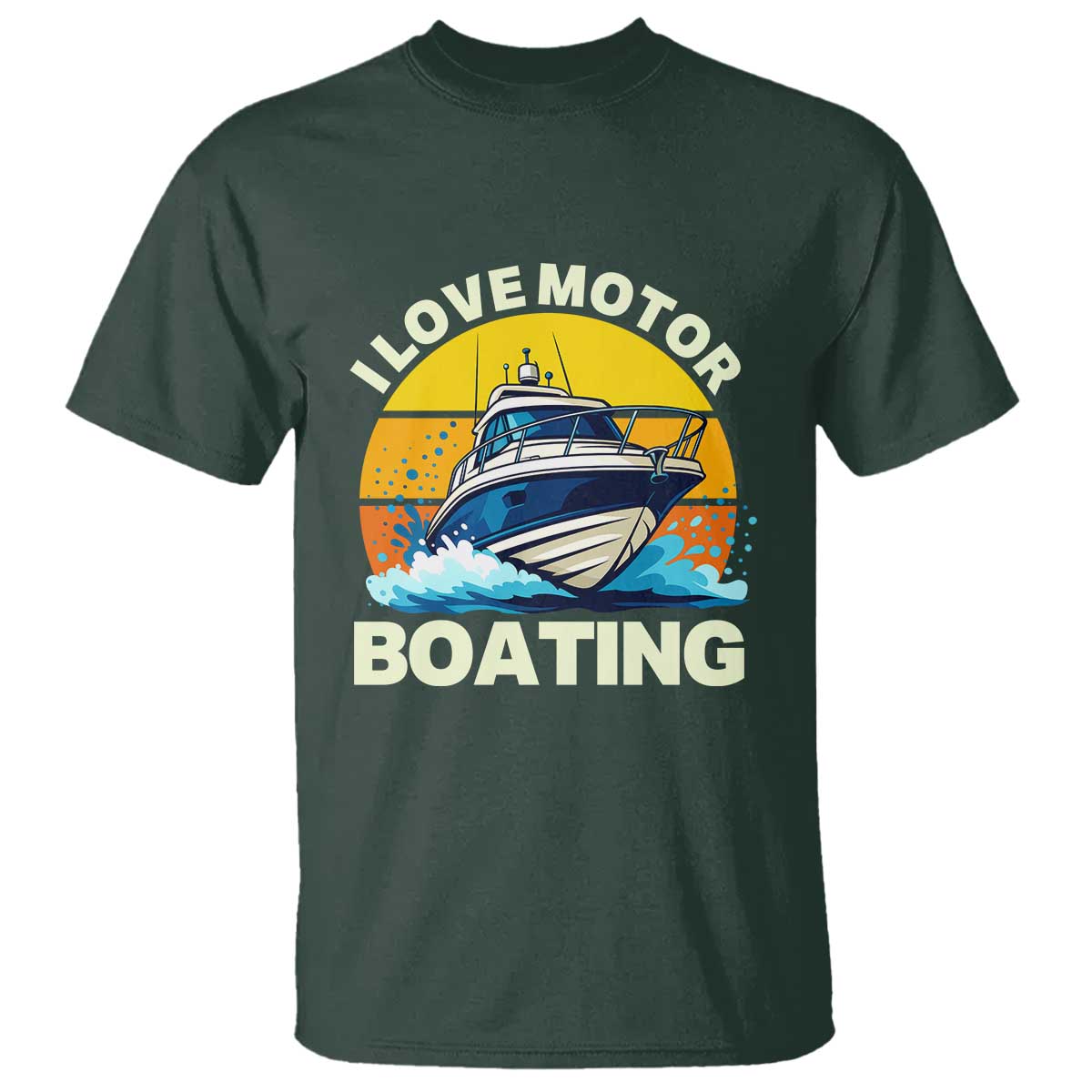 Funny Boater T Shirt I Love Motorboating - Wonder Print Shop
