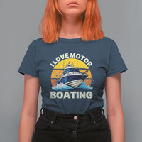 Funny Boater T Shirt For Women I Love Motorboating - Wonder Print Shop