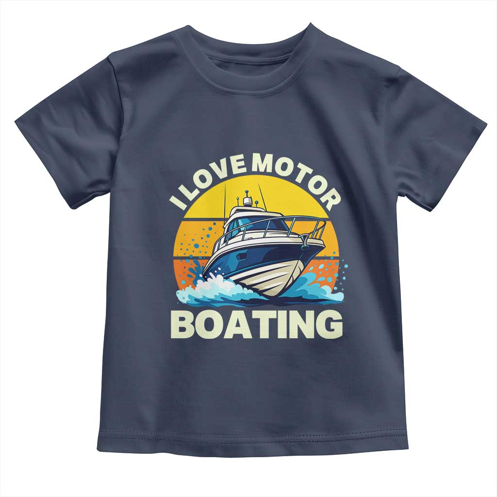 Funny Boater Toddler T Shirt I Love Motorboating - Wonder Print Shop