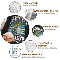Funny Fishing Throw Blanket It Is All Fun And Games Until Someone Loses A Walleye - Wonder Print Shop