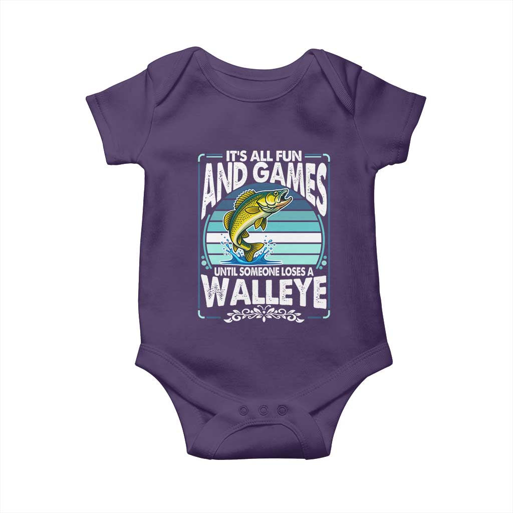 Funny Fishing Baby Onesie It Is All Fun And Games Until Someone Loses A Walleye - Wonder Print Shop
