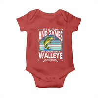 Funny Fishing Baby Onesie It Is All Fun And Games Until Someone Loses A Walleye - Wonder Print Shop