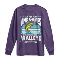 Funny Fishing Long Sleeve Shirt It Is All Fun And Games Until Someone Loses A Walleye - Wonder Print Shop