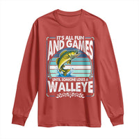 Funny Fishing Long Sleeve Shirt It Is All Fun And Games Until Someone Loses A Walleye - Wonder Print Shop