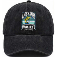 Funny Fishing Washed Cotton Baseball Cap It Is All Fun And Games Until Someone Loses A Walleye