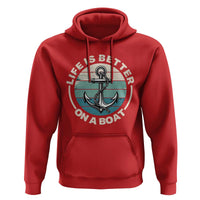 Funny Boating Hoodie Life Is Better On A Boat - Wonder Print Shop